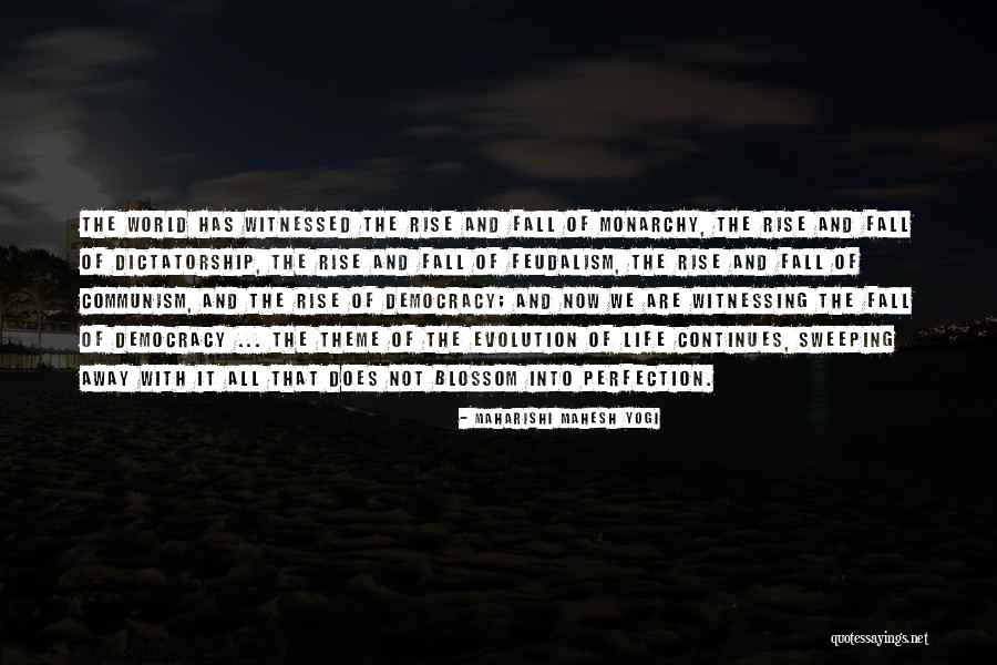 Fall Of Democracy Quotes By Maharishi Mahesh Yogi Fall Of Democracy Quotes By Maharishi Mahesh Yogi