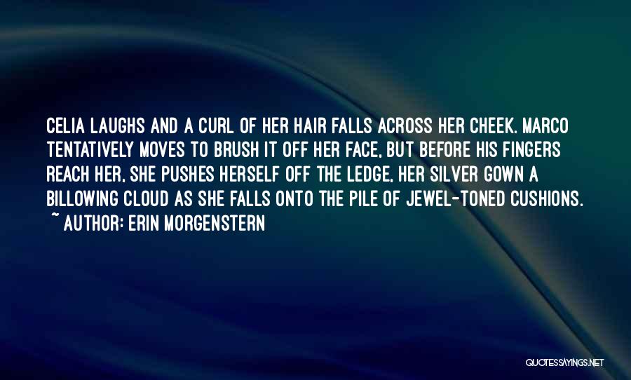 Fall Of Reach Quotes By Erin Morgenstern