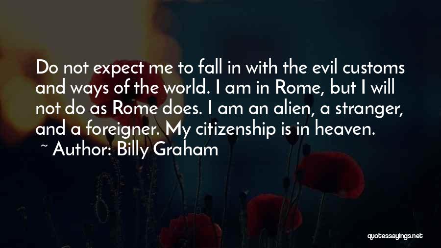 Fall Of Rome Quotes By Billy Graham