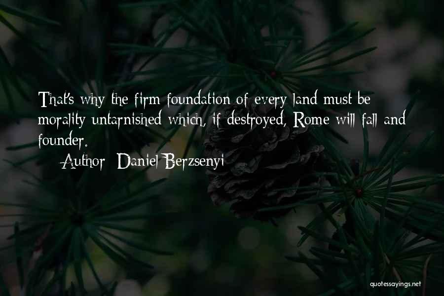 Fall Of Rome Quotes By Daniel Berzsenyi