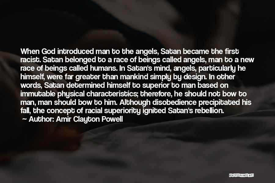 Fall Of Satan Quotes By Amir Clayton Powell