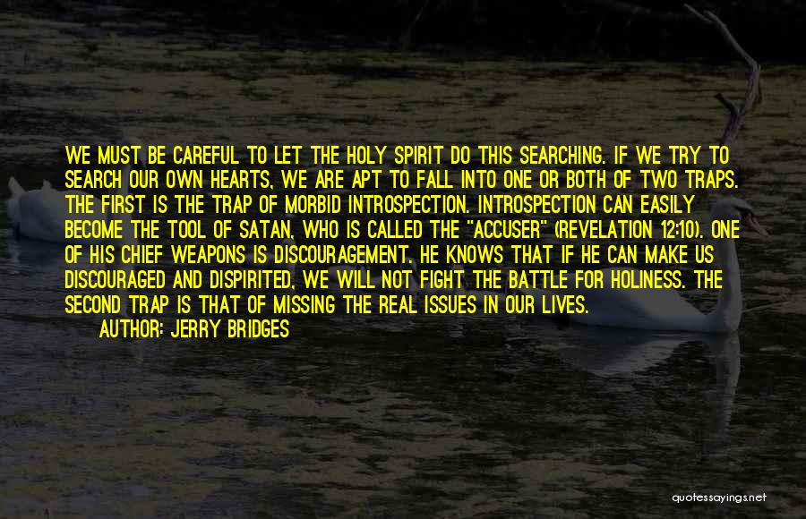 Fall Of Satan Quotes By Jerry Bridges