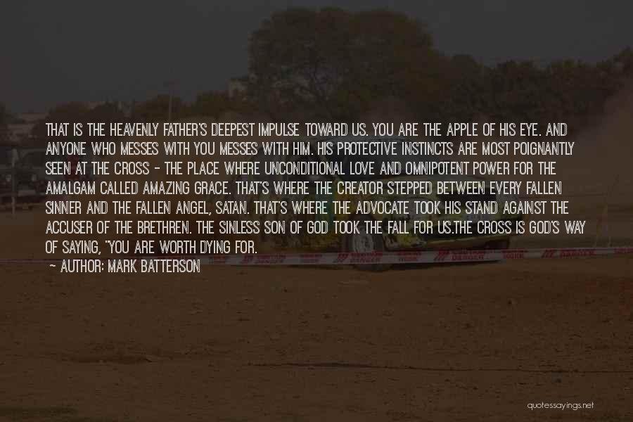 Fall Of Satan Quotes By Mark Batterson