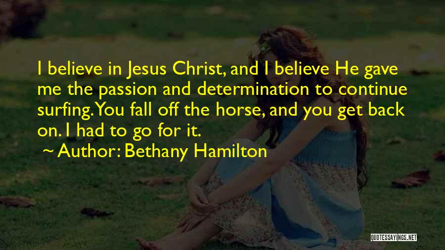 Fall Off Horse Quotes By Bethany Hamilton