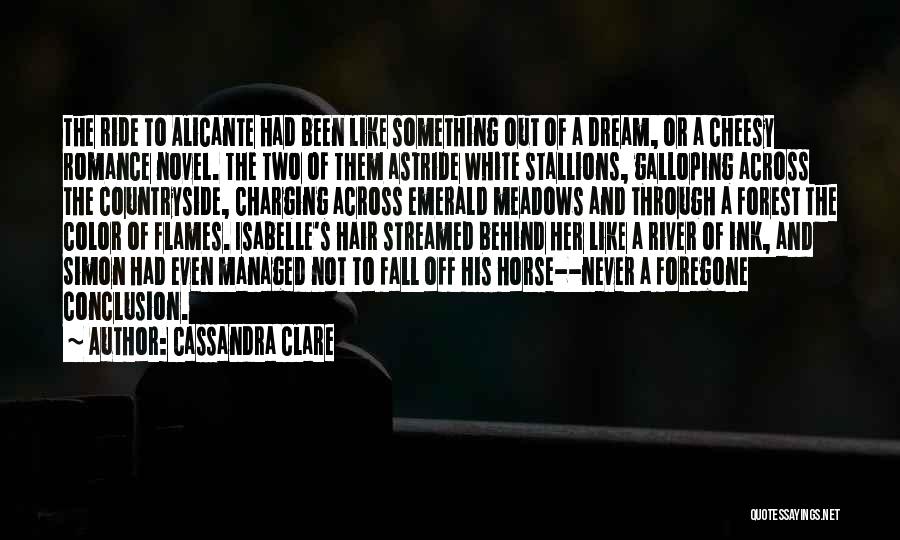 Fall Off Horse Quotes By Cassandra Clare