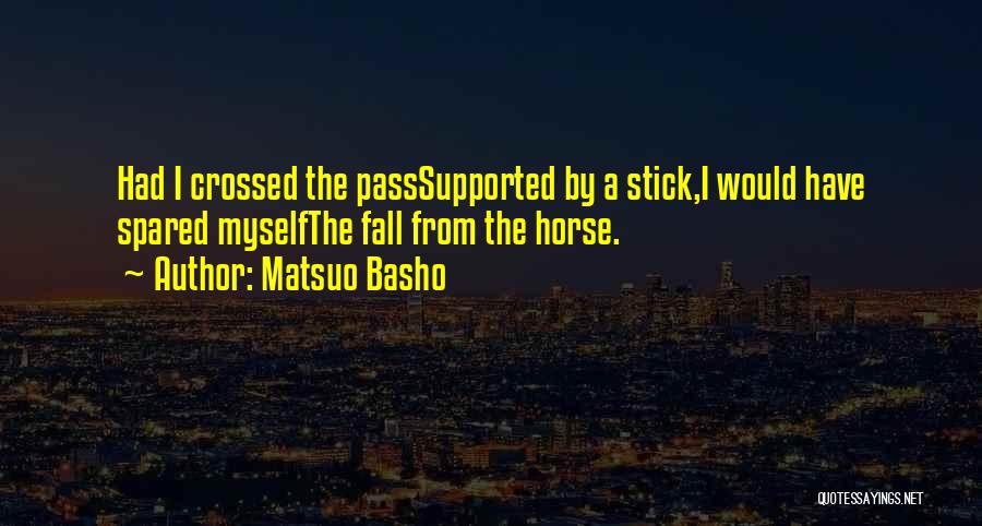 Fall Off Horse Quotes By Matsuo Basho