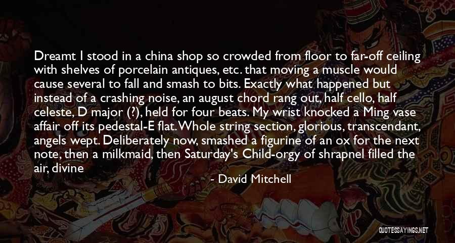 Fall Off Pedestal Quotes By David Mitchell