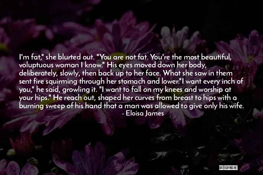 Fall On Your Knees Quotes By Eloisa James Fall On Your Knees Quotes By Eloisa James