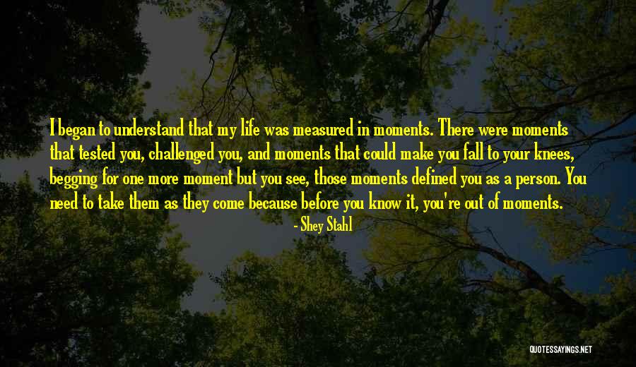Fall On Your Knees Quotes By Shey Stahl Fall On Your Knees Quotes By Shey Stahl