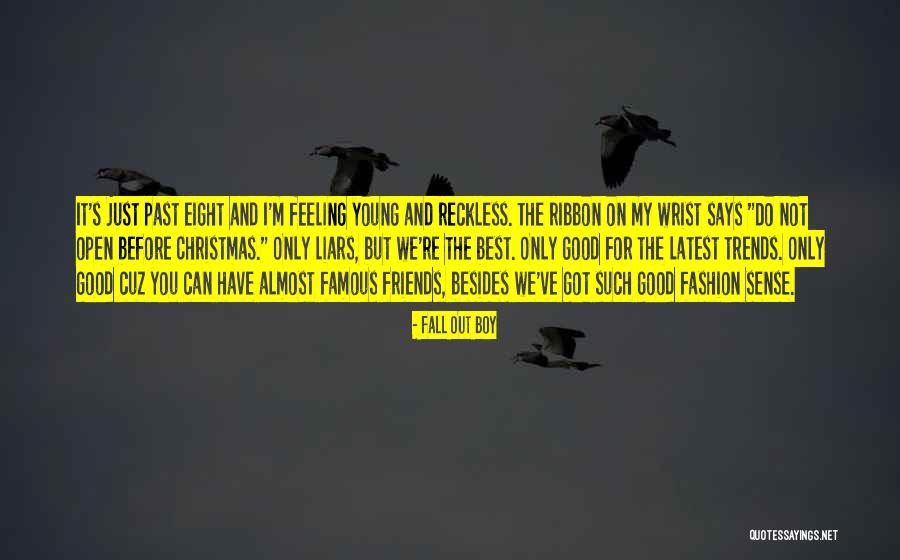 Fall Out Boy Quotes 1701841 Fall Out Boy Quotes 1701841