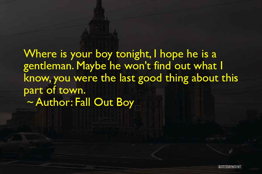 Fall Out Boy Quotes 2211987