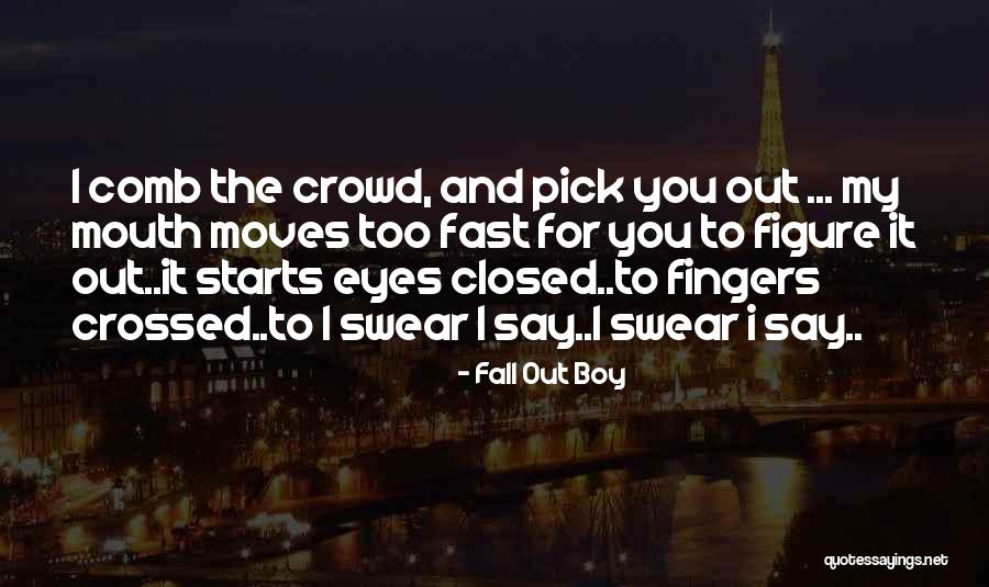 Fall Out Boy Quotes 348516 Fall Out Boy Quotes 348516