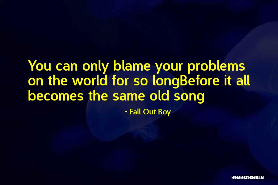 Fall Out Boy Quotes 75621