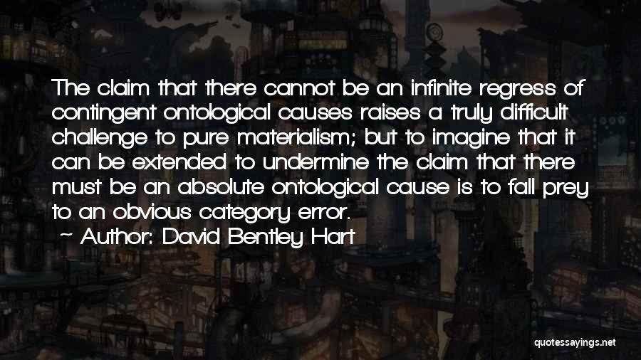 Fall Prey Quotes By David Bentley Hart