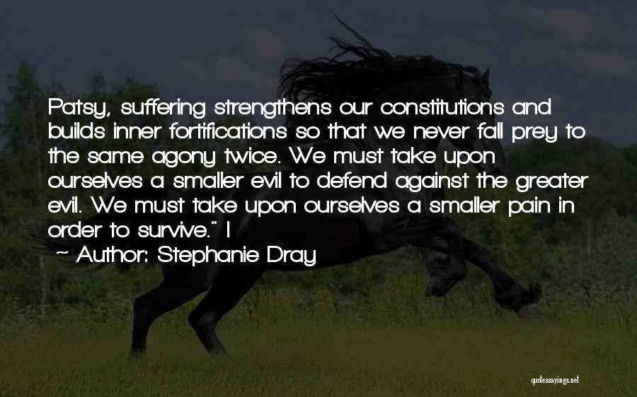 Fall Prey Quotes By Stephanie Dray