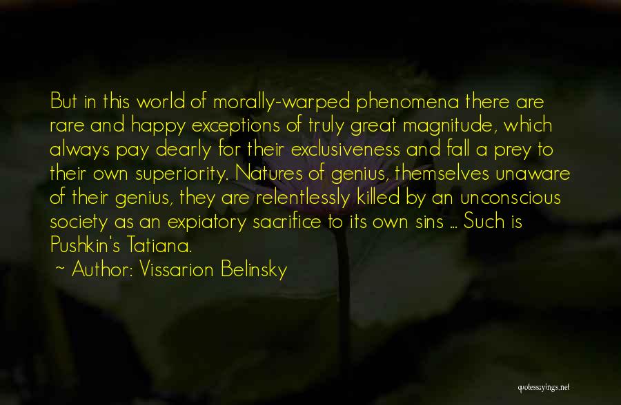 Fall Prey Quotes By Vissarion Belinsky