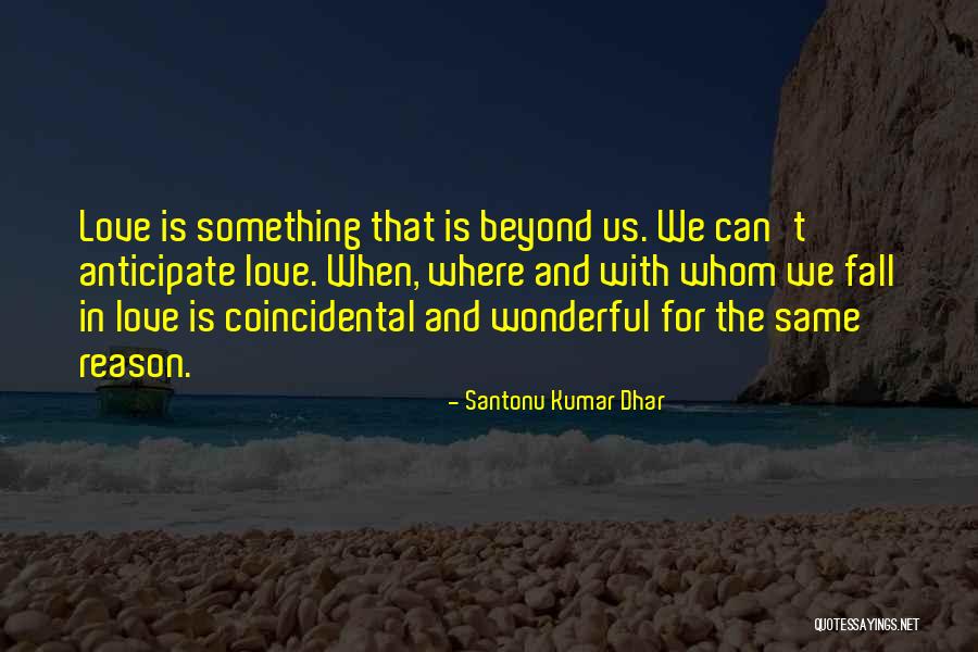 Fall Quotes Quotes By Santonu Kumar Dhar Fall Quotes Quotes By Santonu Kumar Dhar
