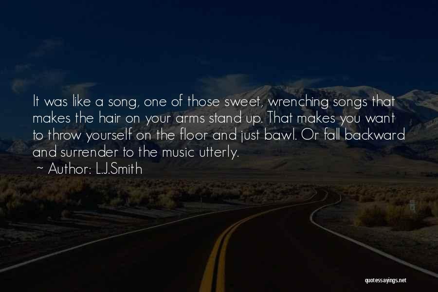 Fall Song Quotes By L.J.Smith