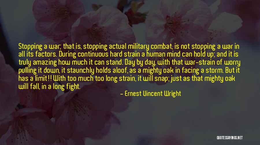 Fall Stand Up Quotes By Ernest Vincent Wright