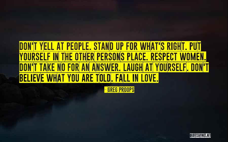 Fall Stand Up Quotes By Greg Proops