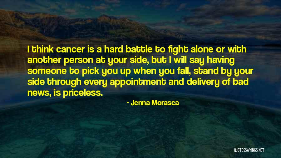 Fall Stand Up Quotes By Jenna Morasca