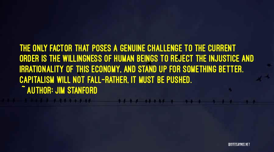 Fall Stand Up Quotes By Jim Stanford