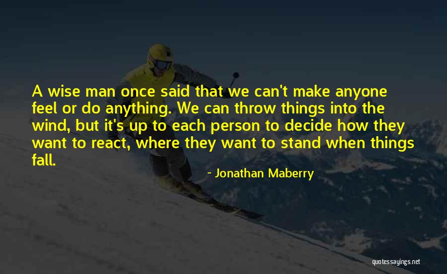 Fall Stand Up Quotes By Jonathan Maberry