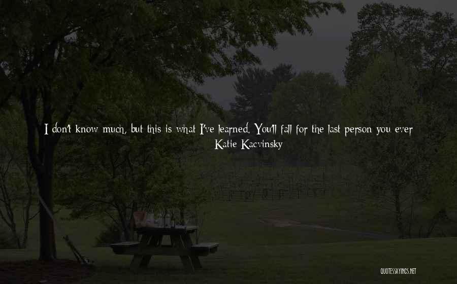 Fall Stand Up Quotes By Katie Kacvinsky Fall Stand Up Quotes By Katie Kacvinsky