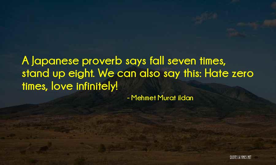 Fall Stand Up Quotes By Mehmet Murat Ildan Fall Stand Up Quotes By Mehmet Murat Ildan