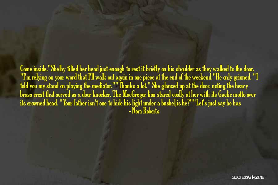 Fall Stand Up Quotes By Nora Roberts