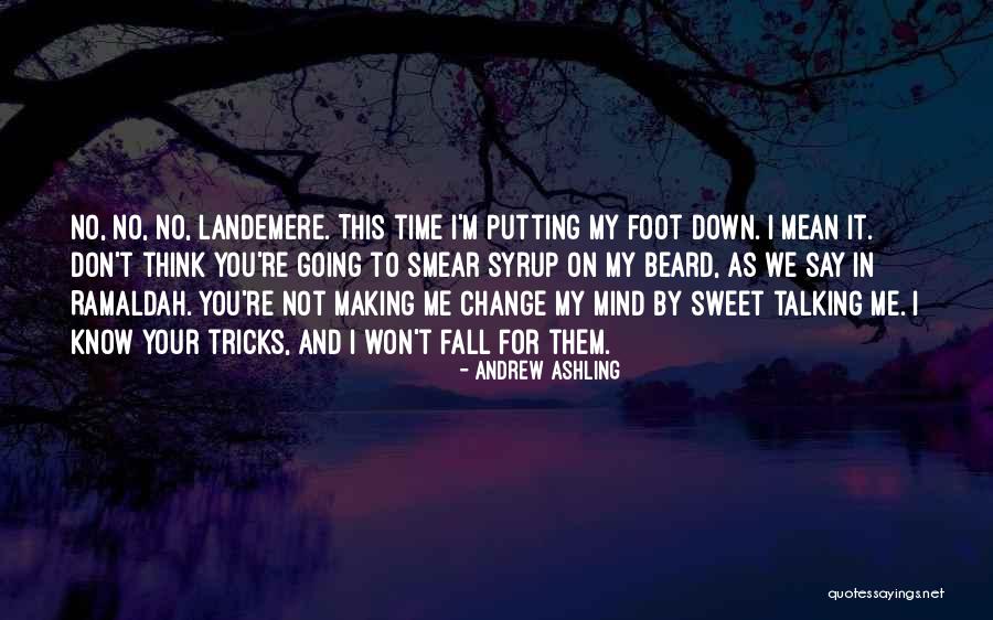 Fall Time Change Quotes By Andrew Ashling