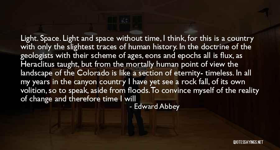 Fall Time Change Quotes By Edward Abbey