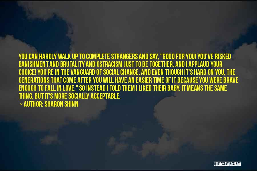 Fall Time Change Quotes By Sharon Shinn