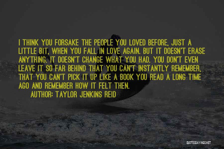 Fall Time Change Quotes By Taylor Jenkins Reid