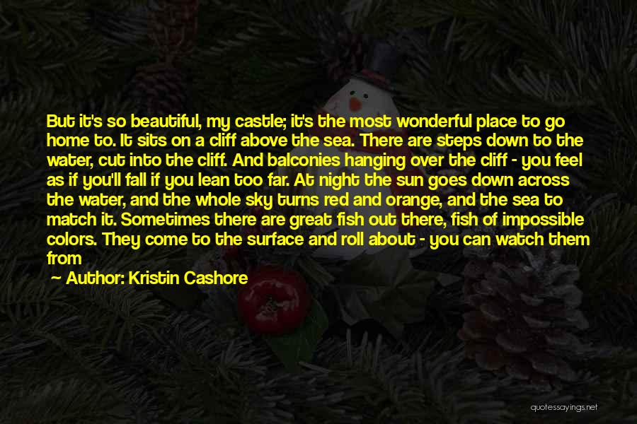 Fall To Winter Quotes By Kristin Cashore