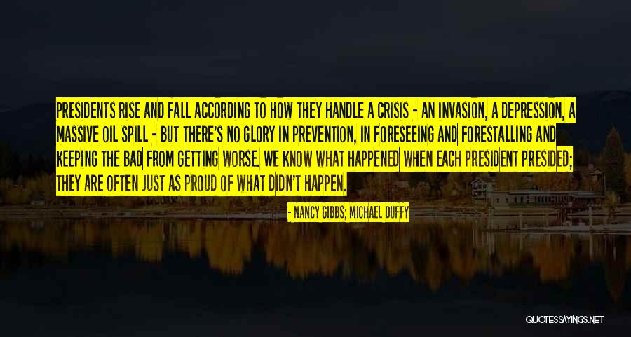 Fall When Getting Quotes By Nancy Gibbs; Michael Duffy Fall When Getting Quotes By Nancy Gibbs; Michael Duffy