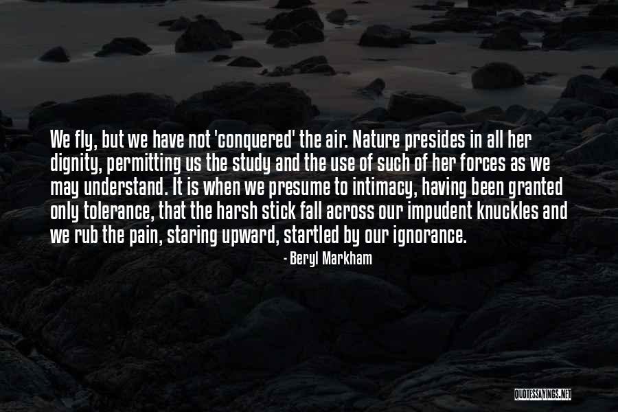 Fall When Quotes By Beryl Markham Fall When Quotes By Beryl Markham