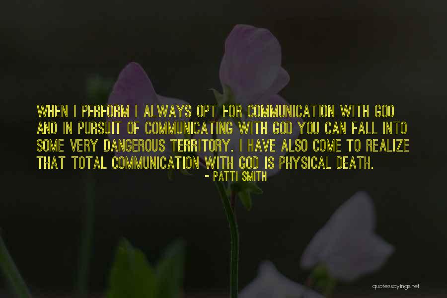 Fall When Quotes By Patti Smith Fall When Quotes By Patti Smith