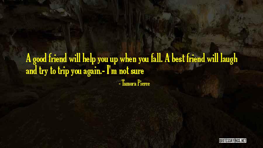 Fall When Quotes By Tamora Pierce Fall When Quotes By Tamora Pierce