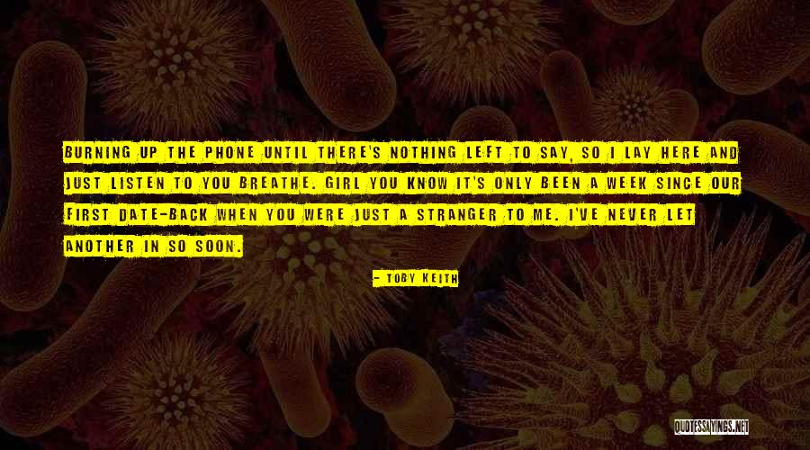Fall When Quotes By Toby Keith Fall When Quotes By Toby Keith