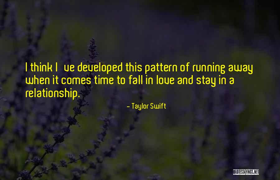 Fall When Running Quotes By Taylor Swift Fall When Running Quotes By Taylor Swift