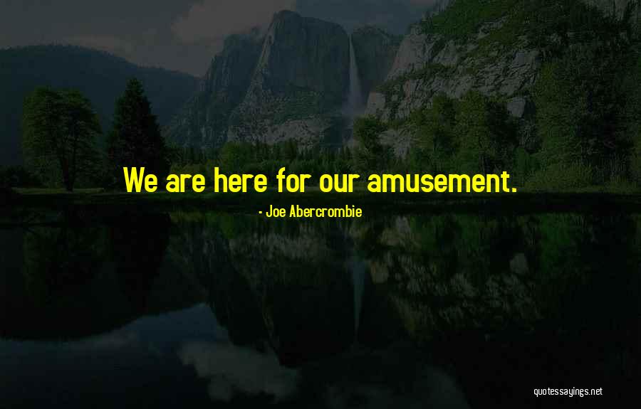 Fallacemia Quotes By Joe Abercrombie Fallacemia Quotes By Joe Abercrombie