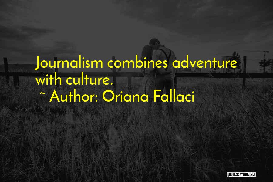 Fallaci Quotes By Oriana Fallaci