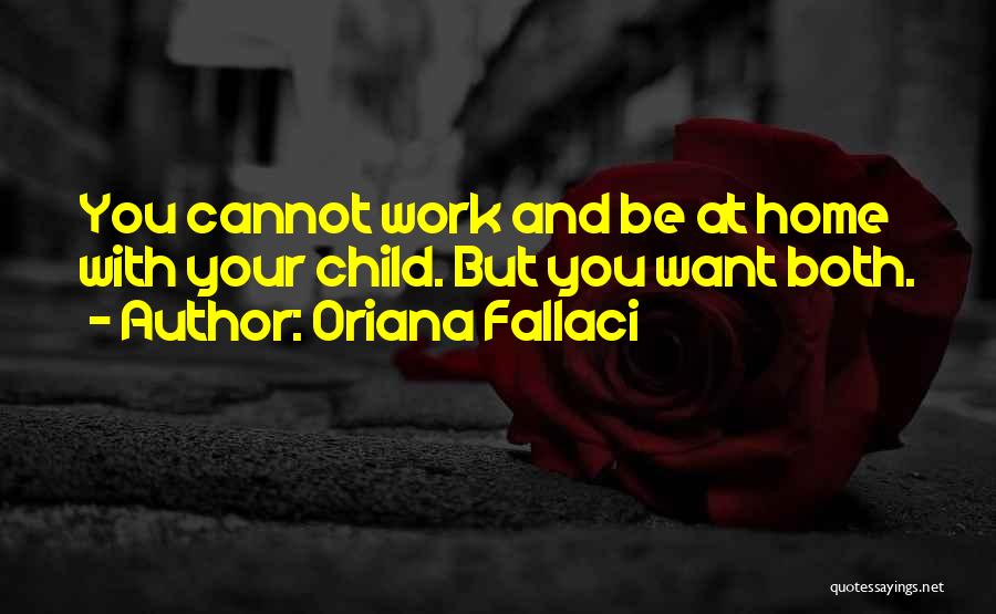 Fallaci Quotes By Oriana Fallaci