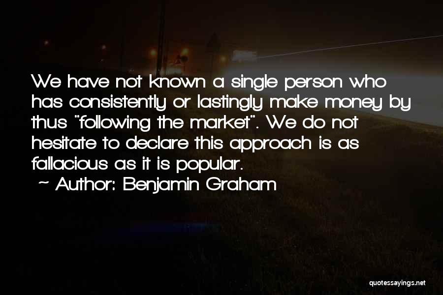 Fallacious Quotes By Benjamin Graham