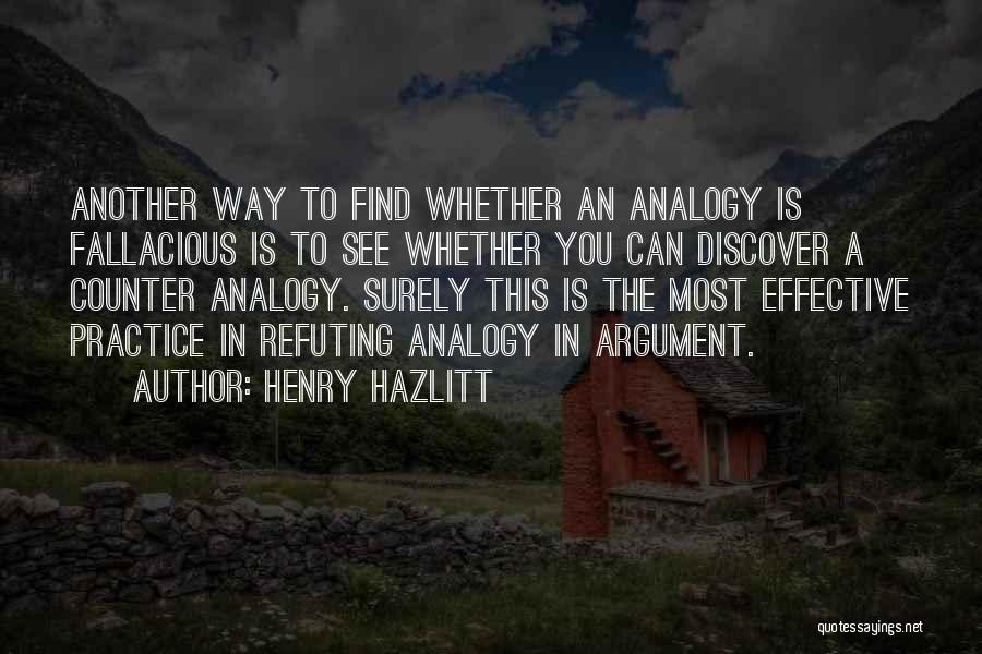 Fallacious Quotes By Henry Hazlitt
