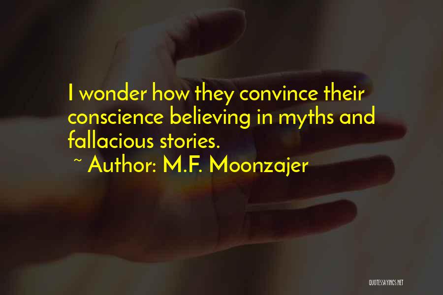 Fallacious Quotes By M.F. Moonzajer