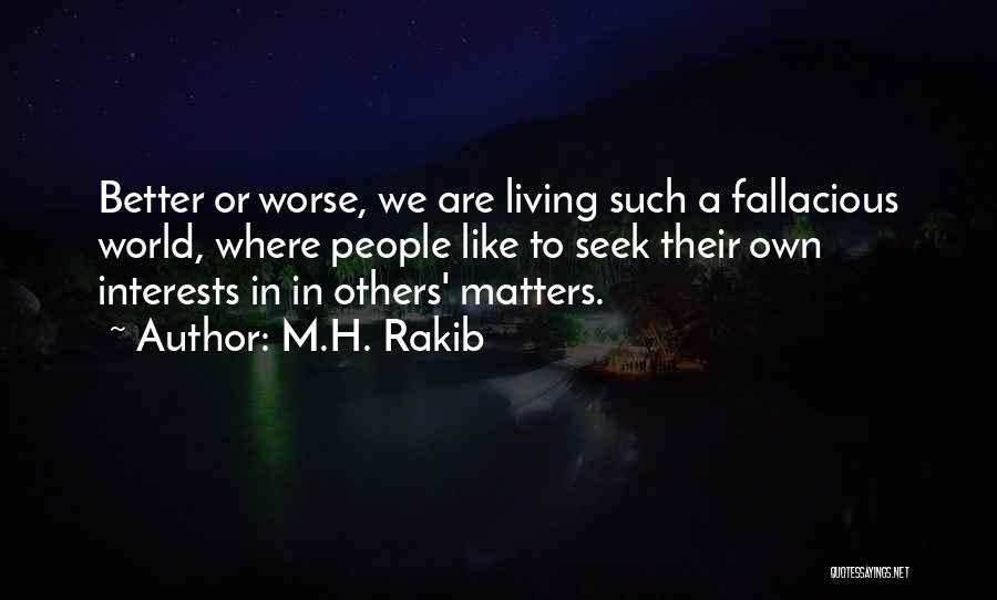 Fallacious Quotes By M.H. Rakib