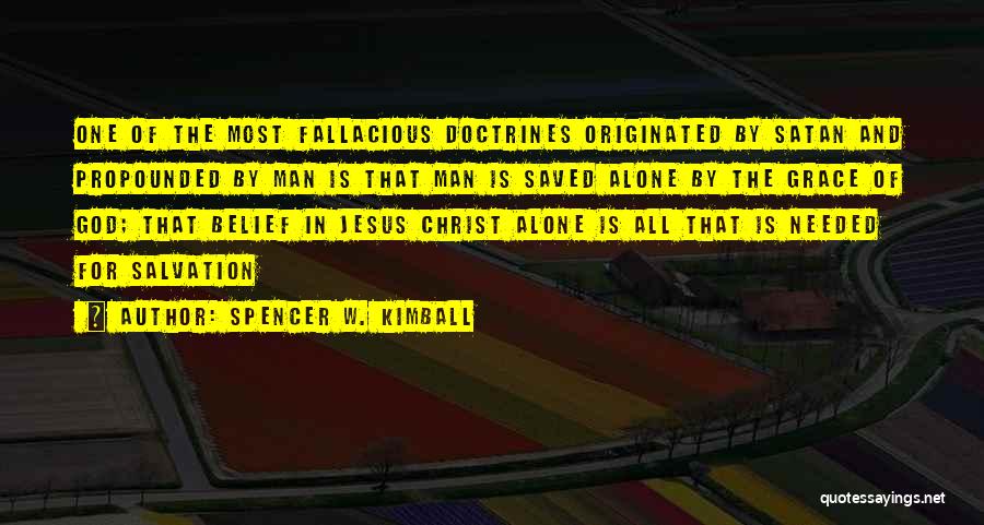 Fallacious Quotes By Spencer W. Kimball