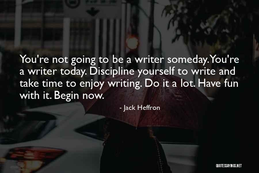 Fallada De Casa Quotes By Jack Heffron Fallada De Casa Quotes By Jack Heffron